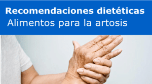 recomendaciones de laimentación artosis