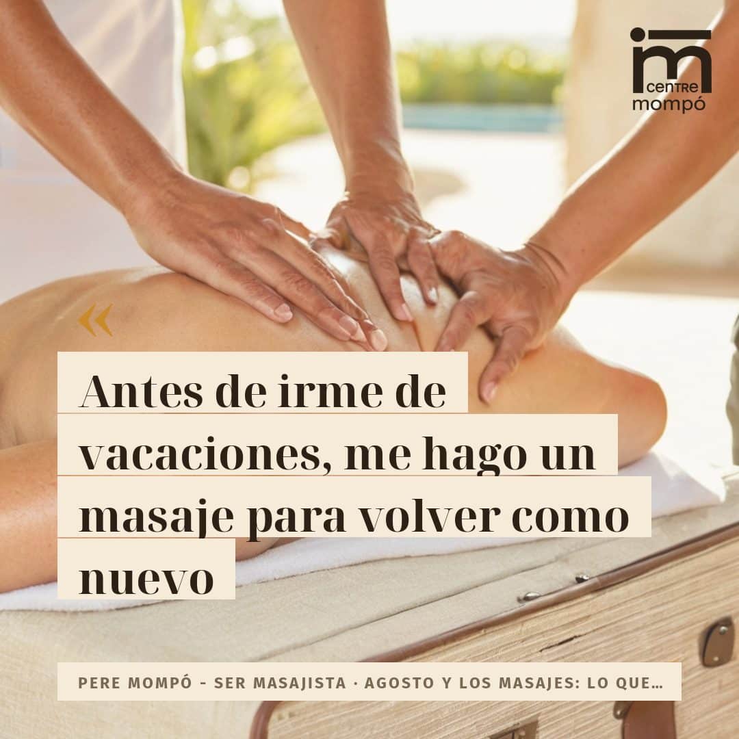 Antes de irme de vacaciones, me hago un masaje para volver como nuevo