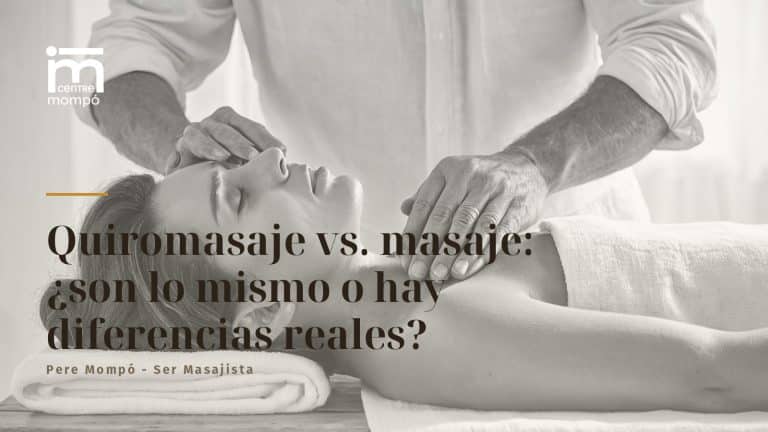 Quiromasaje vs. masaje: ¿son lo mismo o hay diferencias reales?